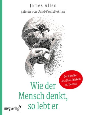 cover image of Wie der Mensch denkt, so lebt er